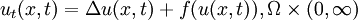  u_t(x,t)  = \Delta u(x,t)+f(u(x,t)),    \Omega \times (0,\infty) 